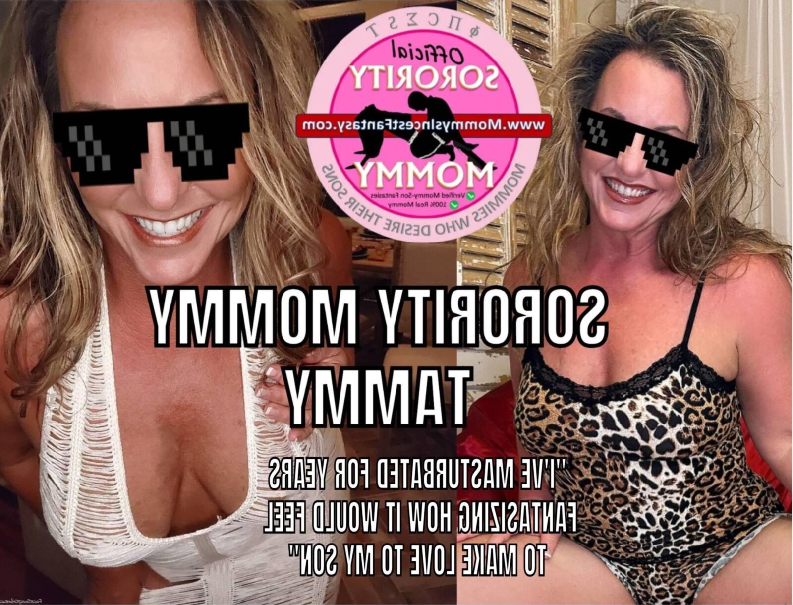 NEUE SORORITY MOMMY MOMMY TAMMY (Sorority Mommy-Mitglied